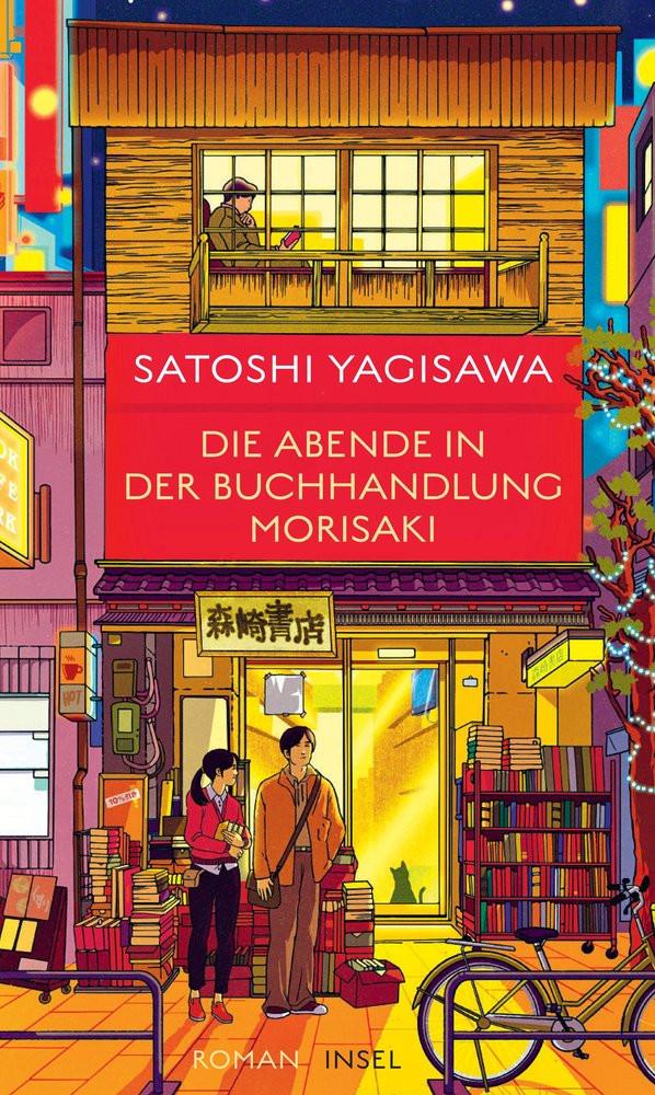 Die Abende in der Buchhandlung Morisaki Yagisawa, Satoshi; Scheurer, Charlotte (Übersetzung) Copertina rigida 