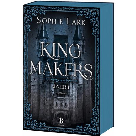 Kingmakers - Jahr 1 Lark, Sophie; Winkler, Martin (Übersetzung) Copertina rigida 