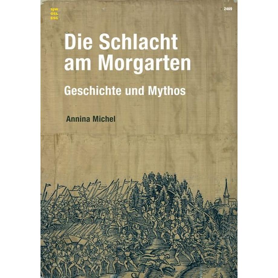 SJW Schweizerisches Jugendschriftenwerk  Die Schlacht am Morgarten 