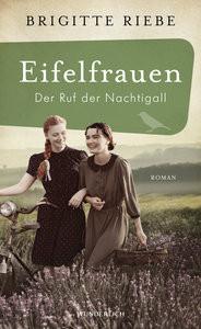 Eifelfrauen: Der Ruf der Nachtigall Riebe, Brigitte Couverture rigide 