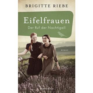 Eifelfrauen: Der Ruf der Nachtigall Riebe, Brigitte Couverture rigide 