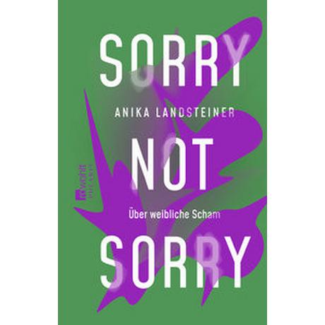 Sorry not sorry Landsteiner, Anika Libro in brossura 