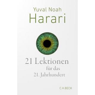 21 Lektionen für das 21. Jahrhundert Harari, Yuval Noah; Wirthensohn, Andreas (Übersetzung) Livre de poche 