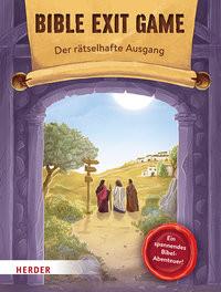 BIBLE EXIT GAME Der rätselhafte Ausgang Stegerer, Lisa; Kunz, Daniel; Opperer, Christian (Illustrationen) Couverture rigide 