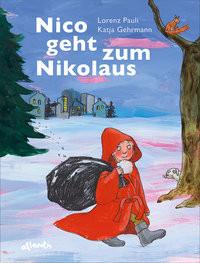 Nico geht zum Nikolaus Pauli, Lorenz; Gehrmann, Katja (Illustrationen) Gebundene Ausgabe 