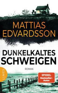 Dunkelkaltes Schweigen Edvardsson, Mattias; Krummacher, Annika (Übersetzung) Couverture rigide 