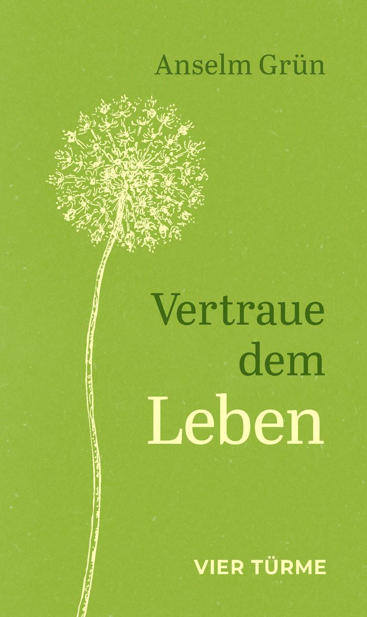 Vertraue dem Leben Grün, Anselm Copertina rigida 