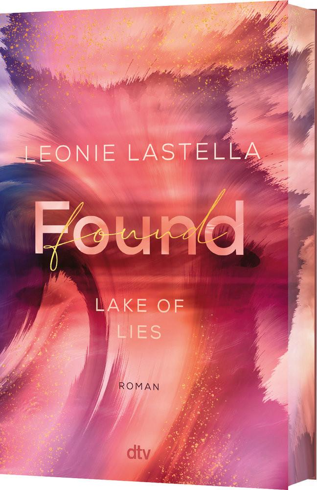 Lake of Lies - Found Lastella, Leonie Copertina rigida 