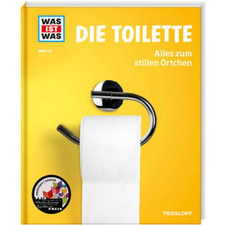 WAS IST WAS Band 147. Die Toilette. Alles zum stillen Örtchen Kinast, Florian Copertina rigida 