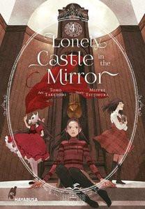 Lonely Castle in the Mirror 4 Tsujimura, Mizuki; Taketomi, Tomo; Klink, Anne (Übersetzung) Gebundene Ausgabe 