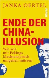 Ende der China-Illusion Oertel, Janka Copertina rigida 