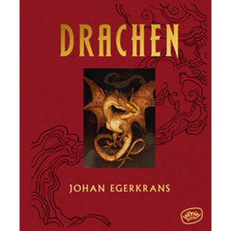 Drachen Egerkrans, Johan; Dörries, Maike (Übersetzung); Egerkrans, Johan (Illustrationen) Couverture rigide 