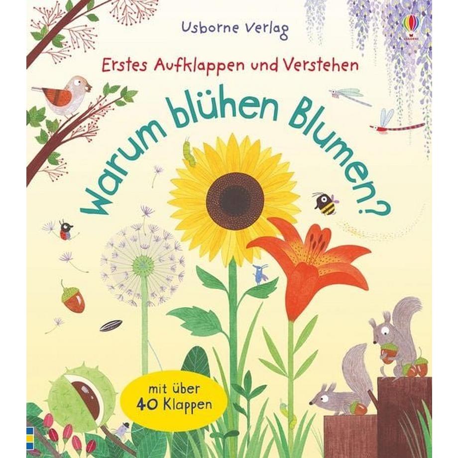 Erstes Aufklappen und Verstehen: Warum blühen Blumen?