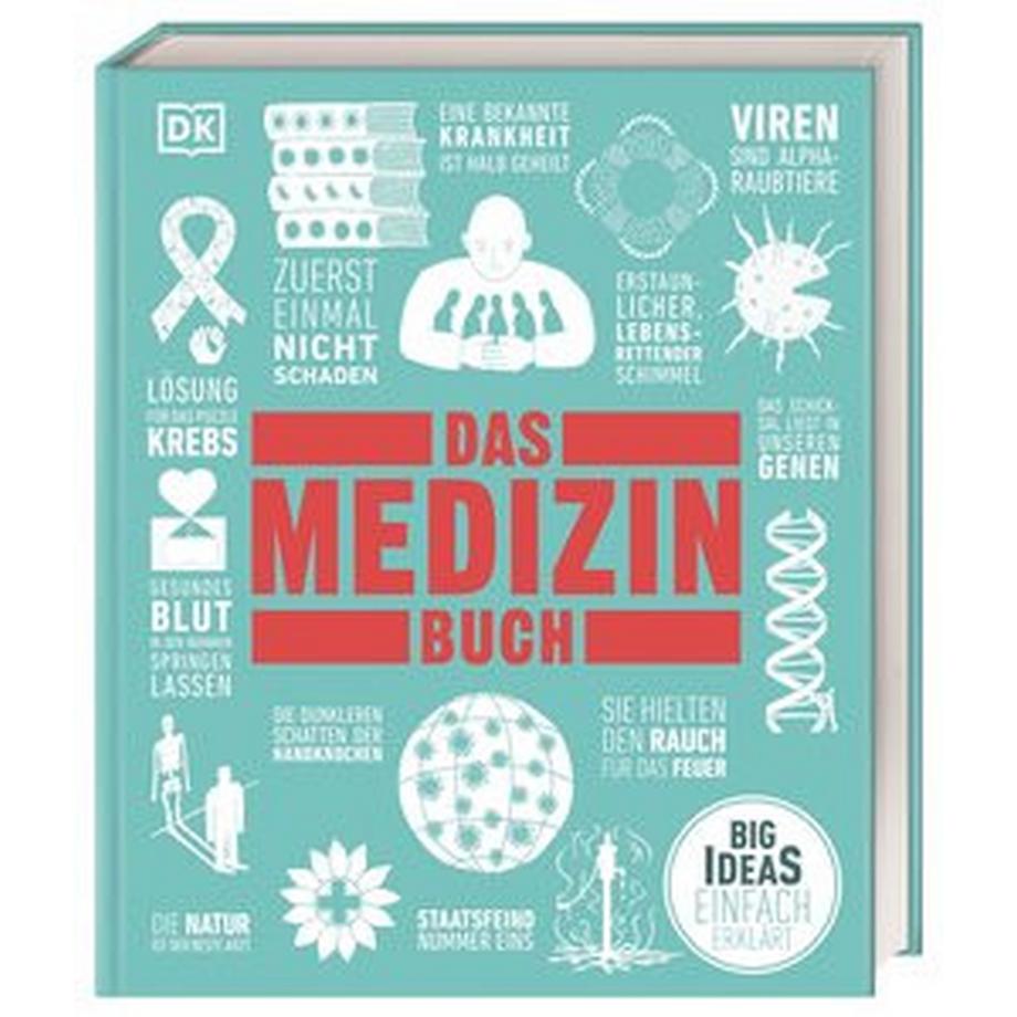 Dorling Kindersley Verlag  Big Ideas. Das Medizin-Buch 