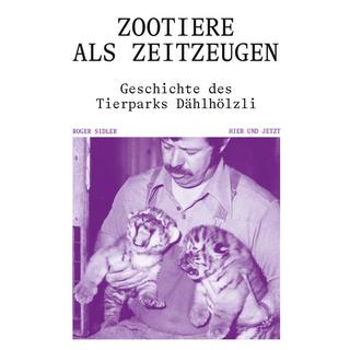 Zootiere als Zeitzeugen Sidler, Roger Copertina rigida 