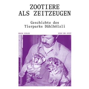 Zootiere als Zeitzeugen