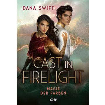 Cast in Firelight - Magie der Farben