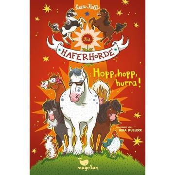 Hopp, hopp, hurra!  Die Haferhorde Band 6