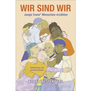 Wir sind wir Halstenberg, Kobai; Mundle, Vanessa (Illustrationen) Copertina rigida 