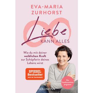 Liebe kann alles Zurhorst, Eva-Maria Livre de poche 