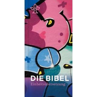 Graffiti-Bibel (Erz-)Bischöfe Deutschlands, Österreichs, der Schweiz u.a (Editor); Verlag Katholisches Bibelwerk (Hrsg.) Couverture rigide 