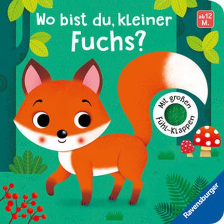 Wo bist du, kleiner Fuchs? Tünner, Klara; Iossa, Federica (Illustrationen) Gebundene Ausgabe 