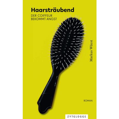 Haarsträubend Wüest, Markus Copertina rigida 