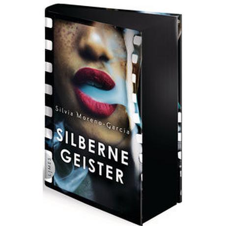 Silberne Geister Moreno-Garcia, Silvia; Meier, Frauke (Übersetzung) Couverture rigide 