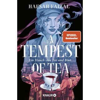 A Tempest of Tea Faizal, Hafsah; Wehnes, Constanze (Übersetzung) Couverture rigide 