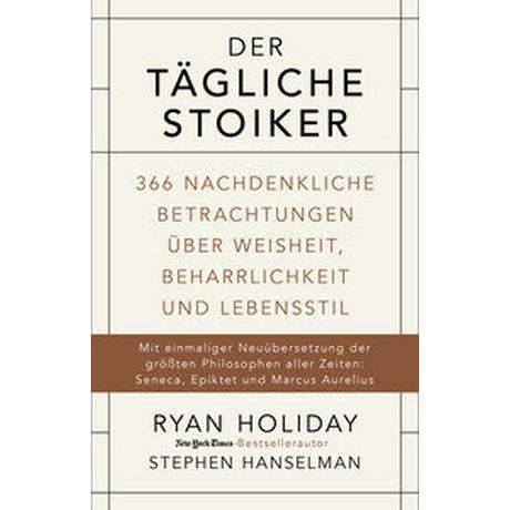 Der tägliche Stoiker Holiday, Ryan; Hanselman, Stephen Couverture rigide 