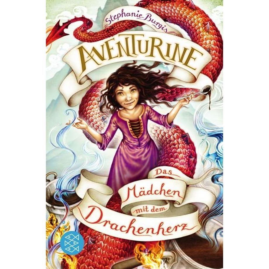 Fischer Kinder- und Jugendtaschenbuch  Aventurine – Das Mädchen mit dem Drachenherz 