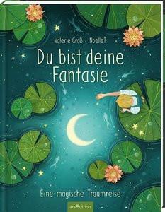 Du bist deine Fantasie Scheerbaum, Valerie; T, Noelle. (Illustrationen) Copertina rigida 