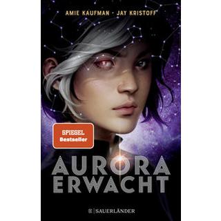 Aurora erwacht Kaufman, Amie; Kristoff, Jay; Püschel, Nadine (Übersetzung) Couverture rigide 