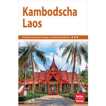 Nelles Guide Reiseführer Kambodscha - Laos