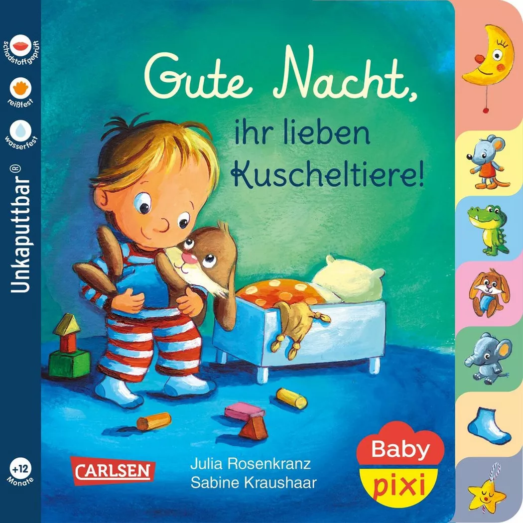 Carlsen - Baby Pixi (unkaputtbar) 73: Gute Nacht, ihr lieben Kuscheltiere!, Rosenkranz, Julia/ Kraushaar, Sabine (Illustrationen), Multicolor