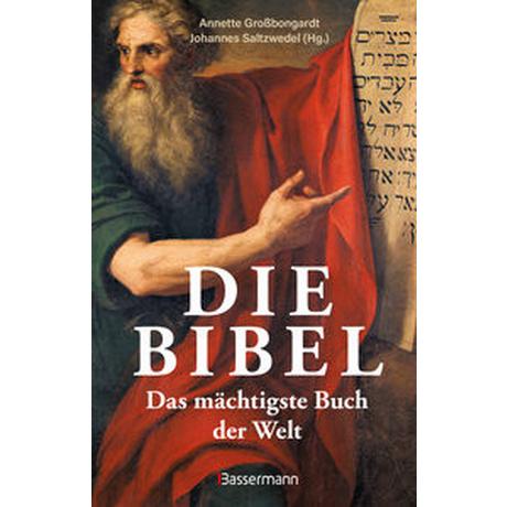 Die Bibel - Das mächtigste Buch der Welt Großbongardt, Annette (Hrsg.); Saltzwedel, Johannes (Hrsg.) Copertina rigida 