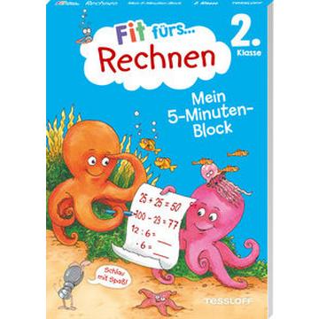 Fit fürs Rechnen 2. Klasse. Mein 5-Minuten-Block