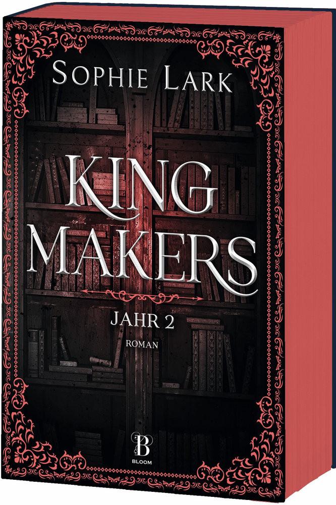 Kingmakers - Jahr 2 Lark, Sophie Copertina rigida 