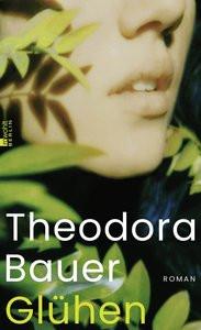 Glühen Bauer, Theodora Copertina rigida 