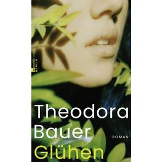 Glühen Bauer, Theodora Copertina rigida 