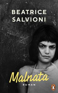 Malnata Salvioni, Beatrice; Nattefort, Anja (Übersetzung) Gebundene Ausgabe 