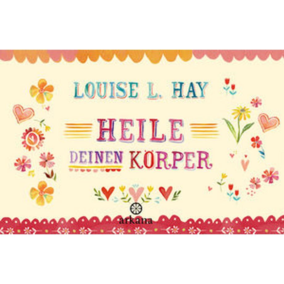 Arkana  Heile Deinen Körper 