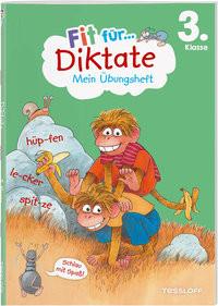 Fit für Diktate 3. Klasse. Mein Übungsheft Weller-Essers, Andrea; Wandrey, Guido (Illustrationen) Copertina rigida 