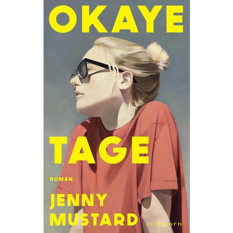 Okaye Tage Mustard, Jenny; Kögeböhn, Lisa (Übersetzung) Copertina rigida 