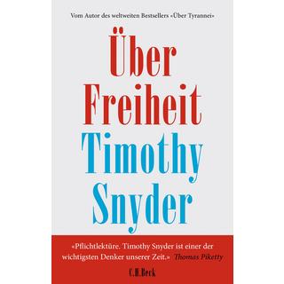 Über Freiheit Snyder, Timothy; Wirthensohn, Andreas (Illustrationen) Gebundene Ausgabe 