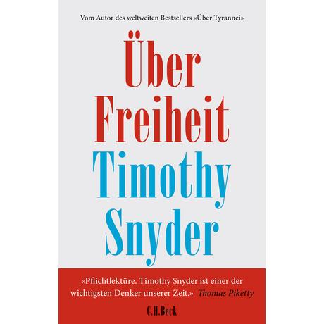 Über Freiheit Snyder, Timothy; Wirthensohn, Andreas (Illustrationen) Gebundene Ausgabe 