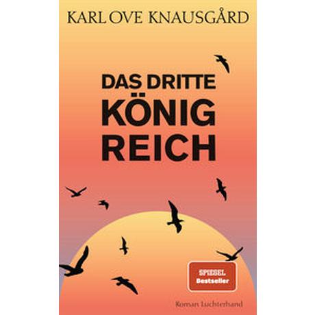 Das dritte Königreich Knausgård, Karl Ove; Berf, Paul (Übersetzung) Couverture rigide 