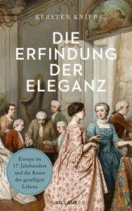 Die Erfindung der Eleganz Knipp, Kersten Copertina rigida 