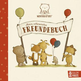 Mister O'Lui - Mein allererstes Freundebuch Siefert, Silke Gebundene Ausgabe 