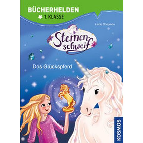 Sternenschweif, Bücherhelden 1. Klasse, Das Glückspferd Chapman, Linda; Kühler, Anna-Lena (Illustrationen) Copertina rigida 